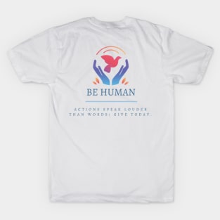 be human collection T-Shirt